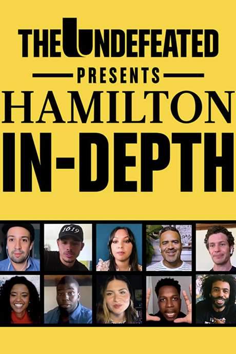 The Undefeated Presents: Hamilton In-Depth
